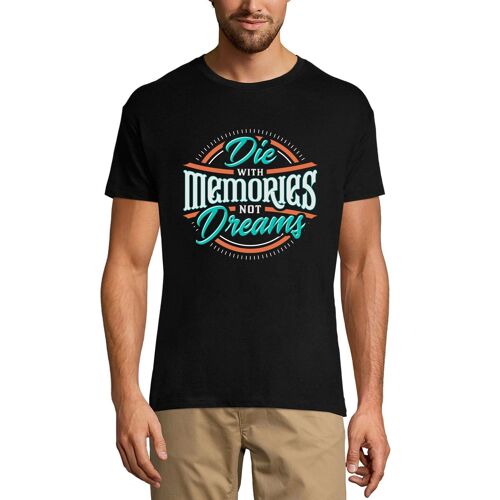 Homme Tee-Shirt Mourir Avec Des Souvenirs Sans Rêves - Dying With Souvenirs No Dreams - T-Shirt Graphique Éco-Responsable Vintage Cadeau Nouveauté