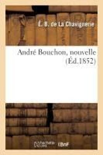 André Bouchon, Nouvelle