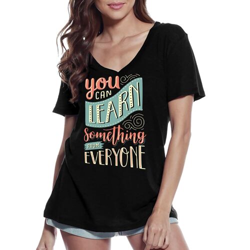 Femme Tee-Shirt Col V Vous Pouvez Apprendre À Tout Le Monde - You Can Learn Everyone - T-Shirt Graphique Éco-Responsable Vintage Cadeau Nouveauté