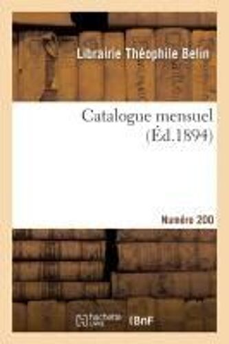 Catalogue Mensuel. Numéro 200
