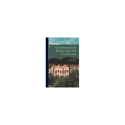 Handbook For Rome And The Campagna