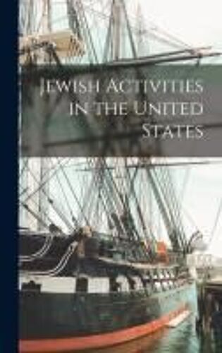 Jewish Activities In The United States