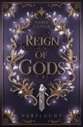 Reign Of Gods - Verflucht