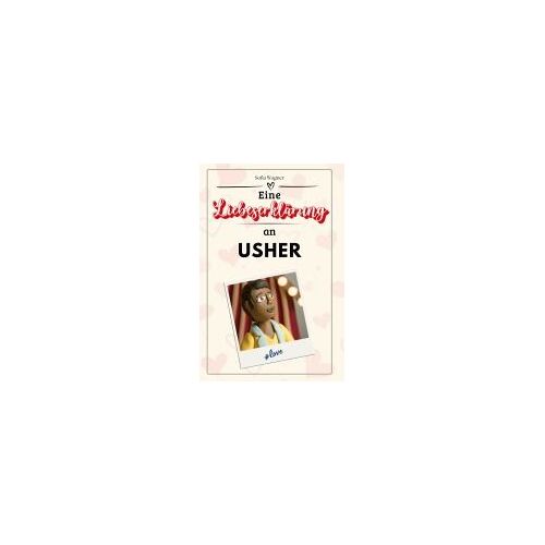 Eine Liebeserklärung An Usher