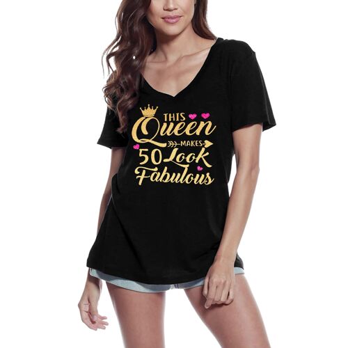 Femme Tee-Shirt Col V - This Queen Makes 50 Look Fabulous - 50th - 50 Ans T-Shirt Graphique Idée Cadeau 50e Anniversaire Vintage Année 1974 Nouveauté