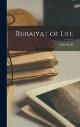 Rubaiyat Of Life
