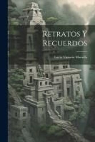 Retratos Y Recuerdos