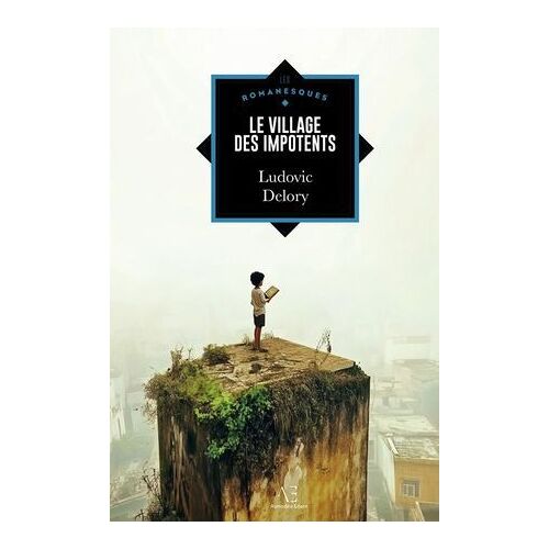 Le Village Des Impotents