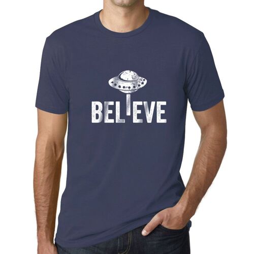 Homme Tee-Shirt Croire Ufo Alien Drôle - Believe Ufo Alien Funny - T-Shirt Graphique Éco-Responsable Vintage Cadeau Nouveauté