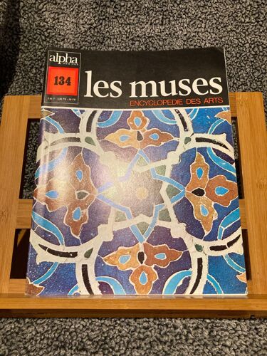 Les Muses Encyclopédie Des Arts N°134 Éditions Alpha 1972