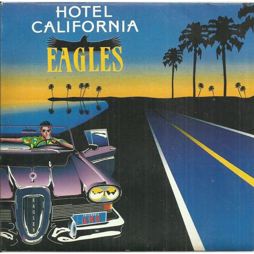 Eagles : Hotel California (Don Felder - Don Henley - Glenn Frey) 6'30 / New Kid In Town (John David Souther - Don Henley - Glenn Frey) 4'49 (Elektra 969304)