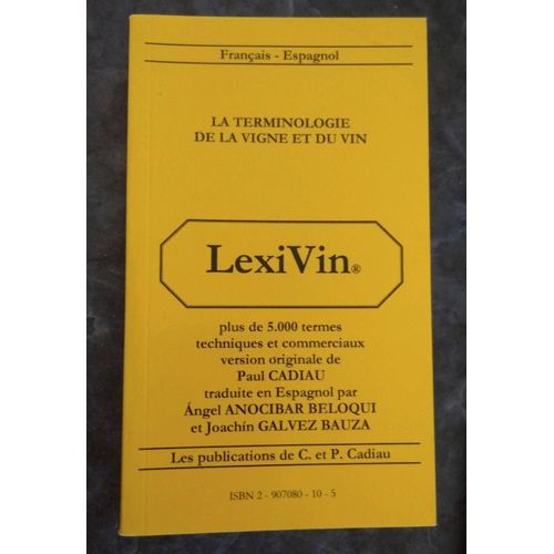 Lexivin - Lexivino - Lexiwine (Français Espagnol Anglais)