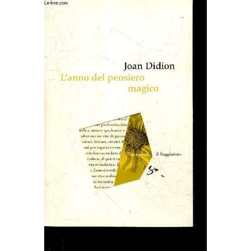 L Anno Del Pensiero Magico