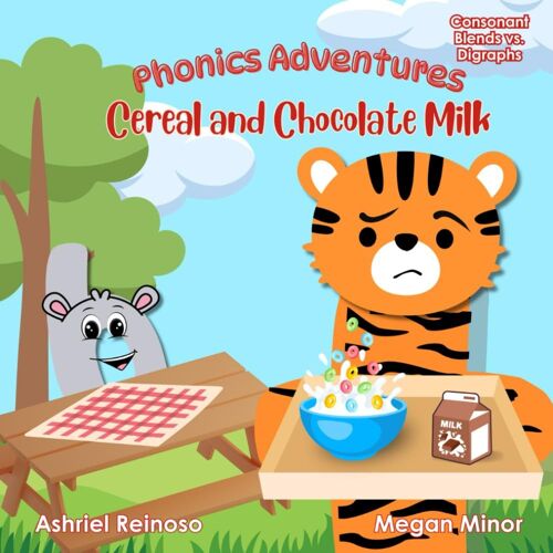 Phonics Adventures: Cereal And Chocolate Milk: Consonant Blends Vs. Digraphs