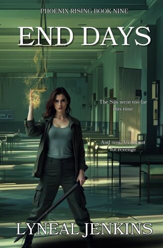 End Days (Phoenix Rising)