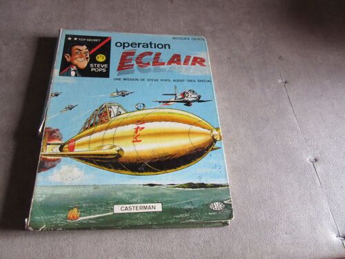 Jacques Devos Operation Eclair Steve Pops (( Casterman 1967