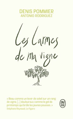 Les Larmes De Ma Vigne