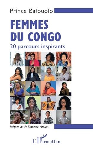 Femmes Du Congo - 20 Parcours Inspirants