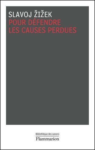 Pour Défendre Les Causes Perdues