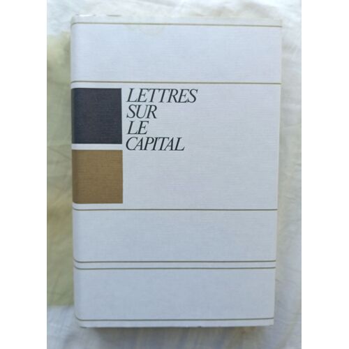 Karl Marx, Lettres Sur "Le Capital", Editions Sociales, 1972
