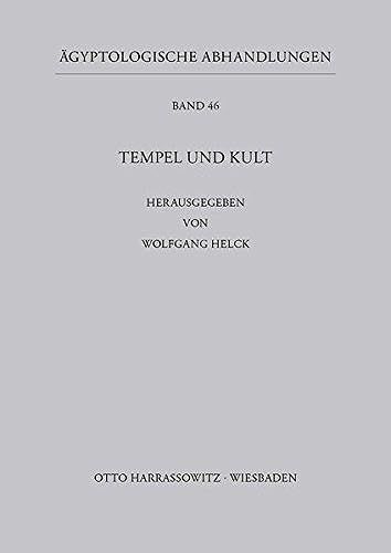 Tempel Und Kult (Agyptologische Abhandlungen)