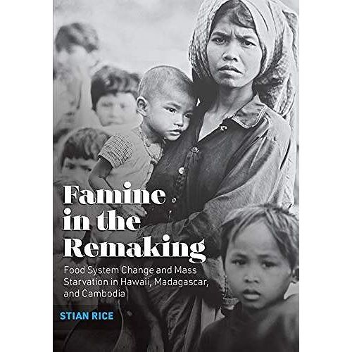 Famine In The Remaking