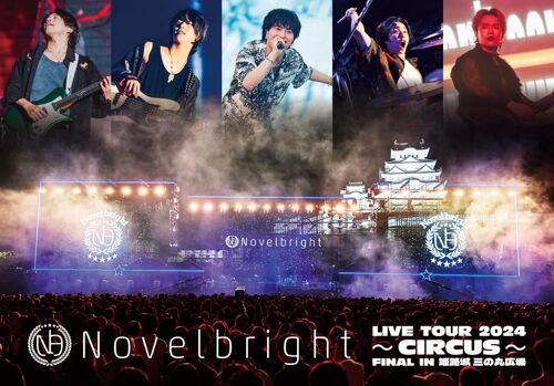 Novelbright Live Tour 2024 Circus Final In [Dvd]