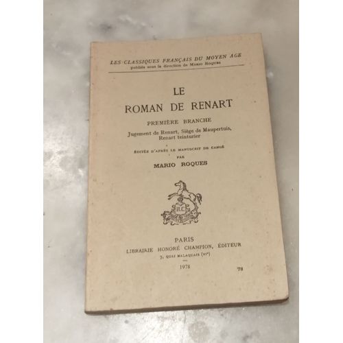 Le Roman De Renart ( 1ere Branche )