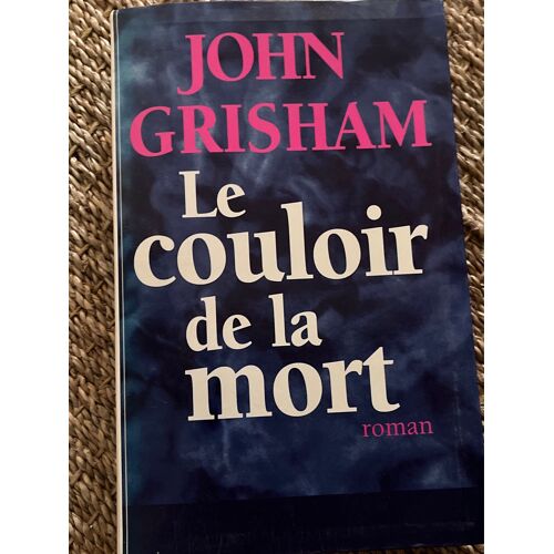 Le Couloir De La Mort