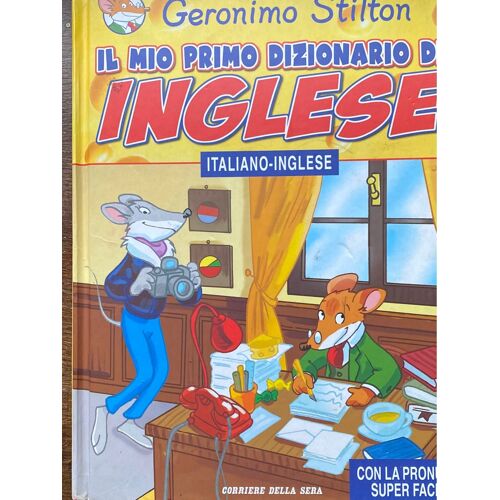 Il Mio Primo Dizionario Di Inglese Italiano-Inglese 