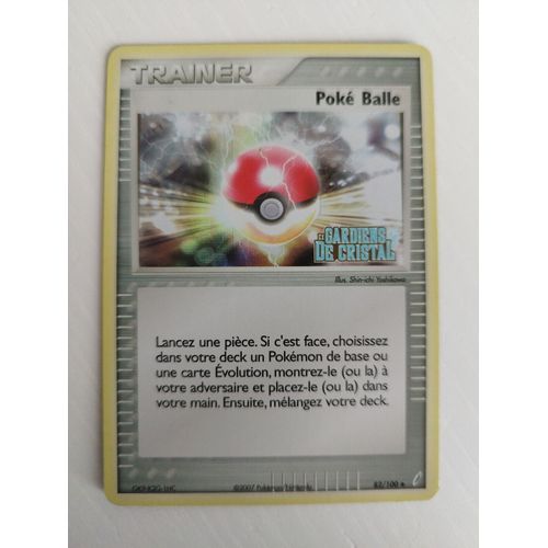 Pokemon Trainer Poke Balle 82 / 100 Ex Gardiens De Cristal Holo