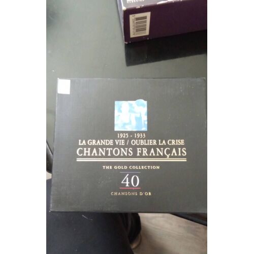 1925 1933 La Grande Vie Oubliez La Crise Chantons Français The Gold Collection 40 Chansons D'or