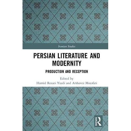 Persian Literature And Modernity