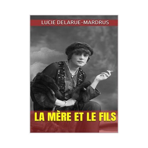 La Mère Et Le Fils