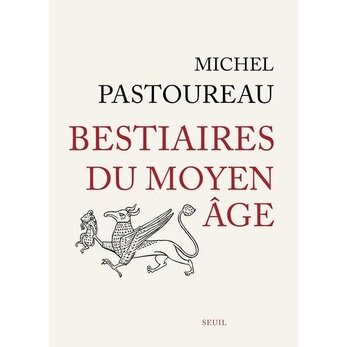 Bestiaires Du Moyen Age
