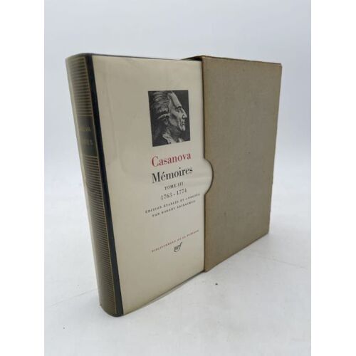 Casanova. Mémoires. Tome Iii 1763 - 1774
