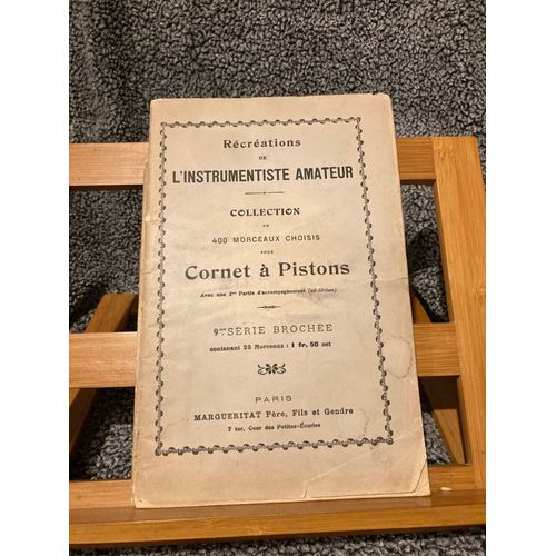 Récréations Instrumentiste Amateur Cornet Pistons 9e Série Partition Margueritat