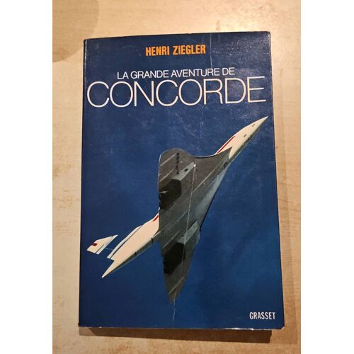 La Grande Aventure De Concorde