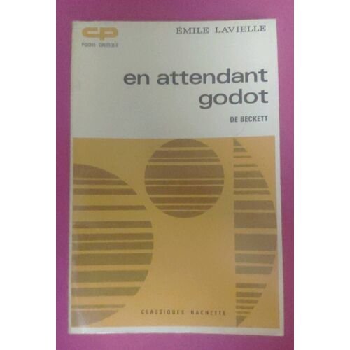 Poche Critique - En Attendant Godot De Beckett - Émile Lavielle - Classiques Hachette