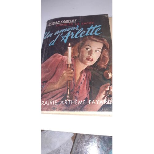 Charles Le Facky Un Amour D'arlette
