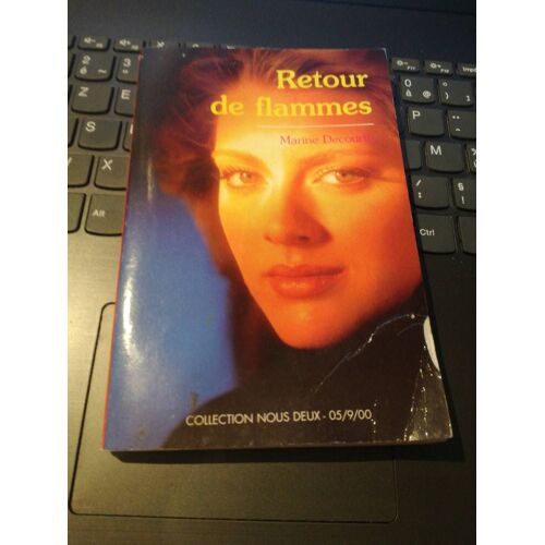 Retour De Flammes Martine Descourtis Collection Nous Deux 2000