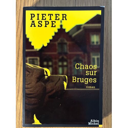 Livre « Chaos Sur Bruges ».