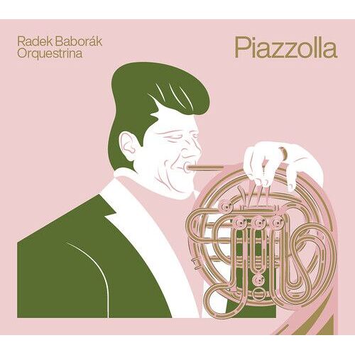 Piazzolla / Radek Baborak Orquestrina - Piazzolla [Compact Discs]