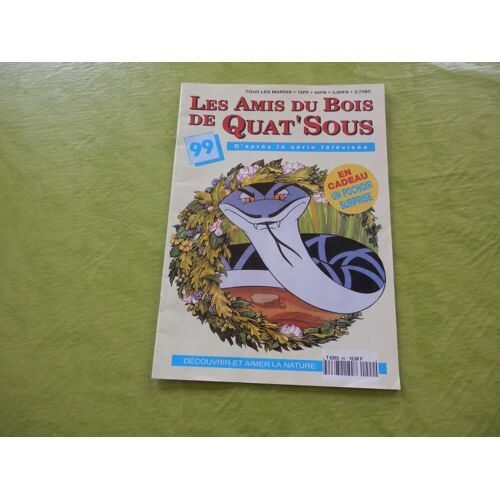 Les Amis Du Bois De Quat'sous 99