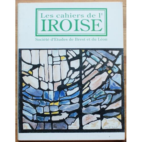 Les Cahiers De L'iroise N° 161 De Janvier 1994
