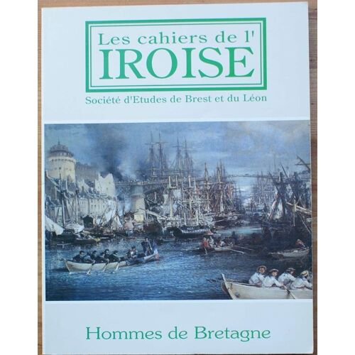 Les Cahiers De L'iroise N° 165 De Janvier 1995 - Hommes De Bretagne