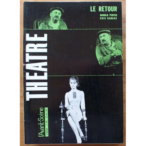 L'avant-Scène Théâtre - Numéro 378 De Avril 1967 - Le Retour De Harold Pinter Et Eric Kahane