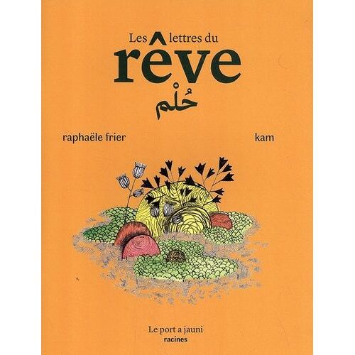 Les Lettres Du Rêve