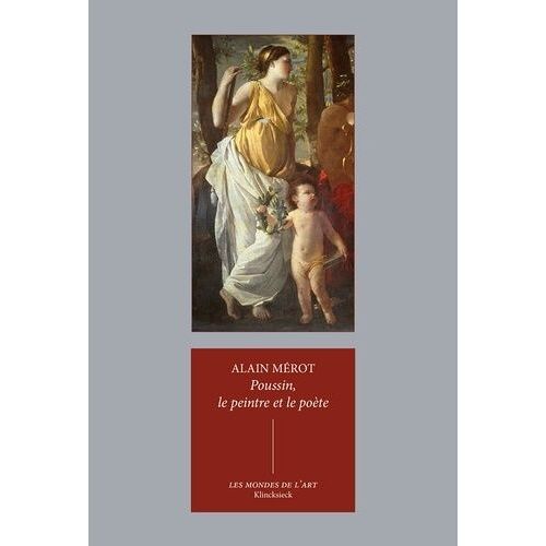 Poussin, Le Peintre Et Le Poète