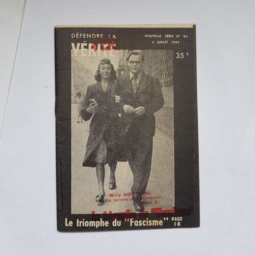 Defendre La Verite " Nouvelle Serie N° 84 Du 4 Juillet 1953 "
